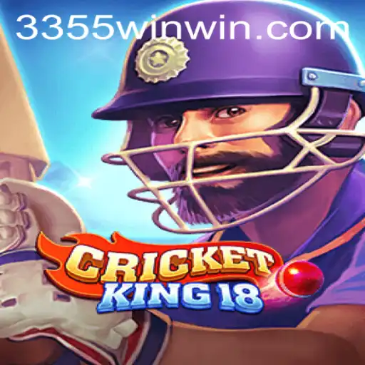CricketKing18: An Exciting Digital Cricket Experience Fueled by the Keyword 3355win