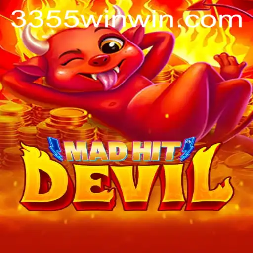 MadHitDevil: The Ultimate Gaming Experience with 3355win